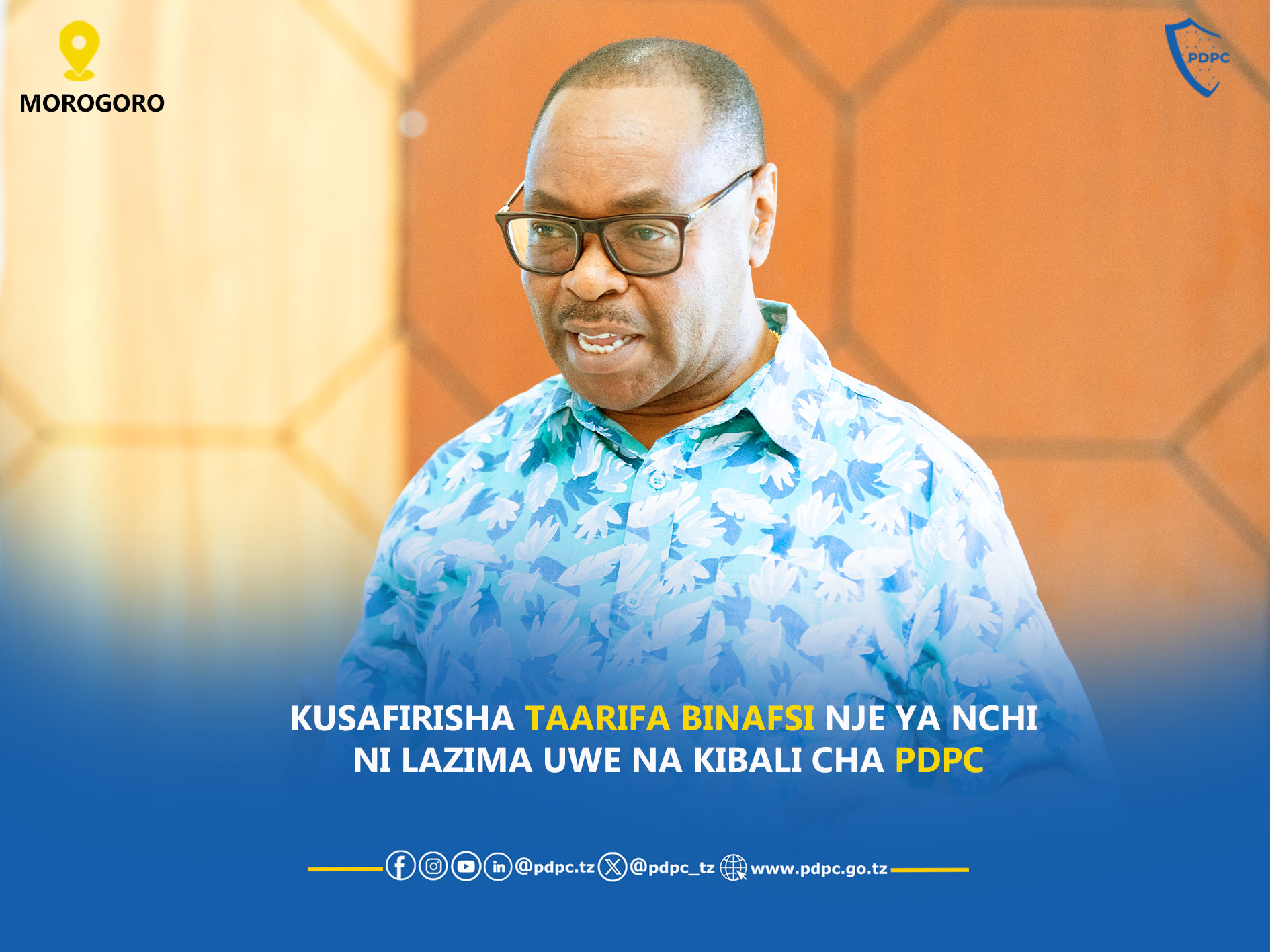 KUSAFIRISHA TAARIFA BINAFSI NJE YA NCHI NI LAZIMA KUPATA KIBALI …