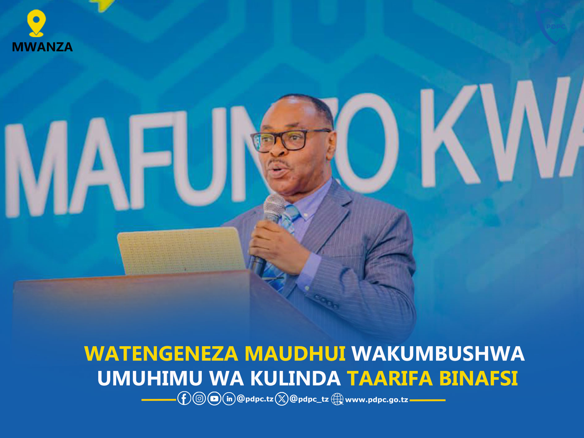 WATENGENEZA MAUDHUI MWANZA WAKUMBUSHWA UMUHIMU WA KULINDA TAARIFA BINAFSI MTANDAONI