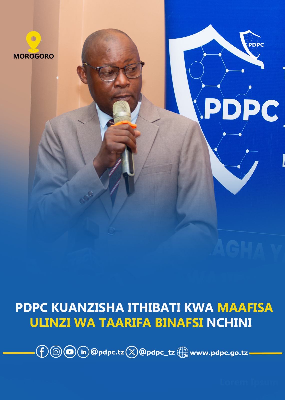 PDPC KUANZISHA ITHIBATI KWA MAAFISA ULINZI WA TAARIFA BINAFSI NCHINI