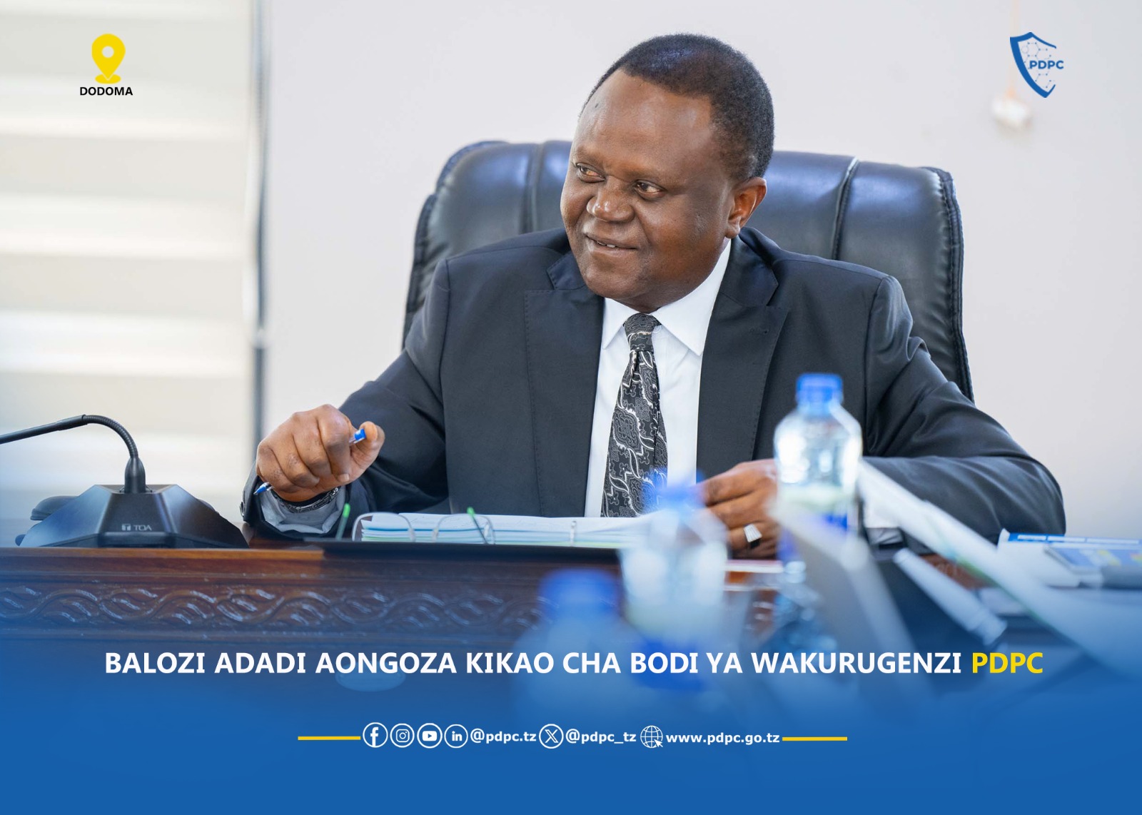 BALOZI ADADI AONGOZA KIKAO CHA BODI YA WAKURUGENZI PDPC